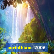 corinthians 2006